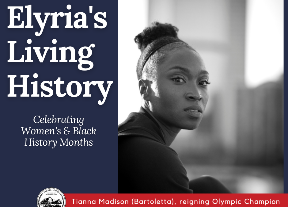 Elyria’s Living Black & Women’s History Months Spotlight: Tianna Madison